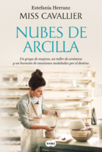 Nubes De Arcilla - Estefanía Herranz