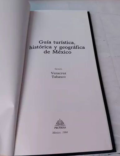 Promexa Guía Turística De Veracruz Y Tabasco (Usado)