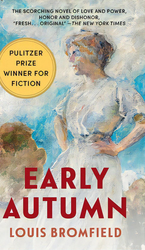 Early Autumn: A Story Of A Lady, De Bromfield, Louis. Editorial Allegro Ed, Tapa Dura En Inglés