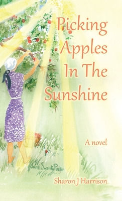 Libro Picking Apples In The Sunshine - Harrison, Sharon J.