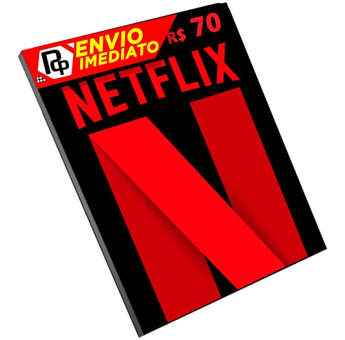 Cartão Netflix R$ 70 Reais - Pré - Pago Assinatura