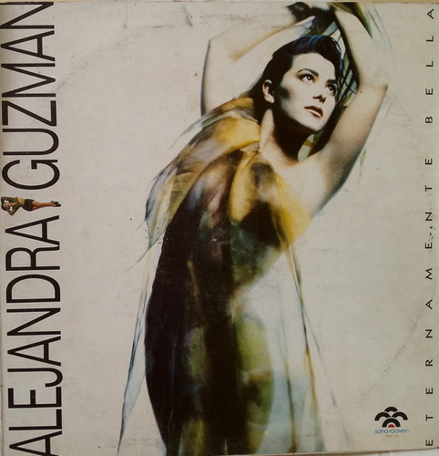 Disco Lp - Alejandra Guzmán / Eternamente Bella. Album