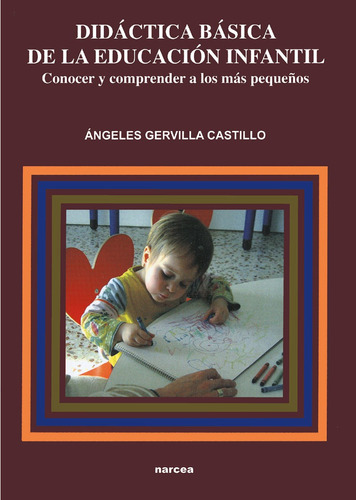 Didáctica Básica De La Edicación Infantil - Ángeles Gervi...