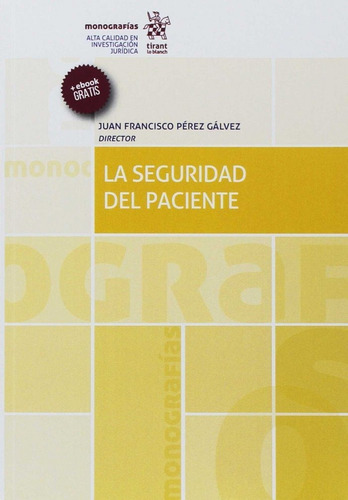 Libro La Seguridad Del Paciente - Pã©rez Gã¡lvez, Juan Fr...