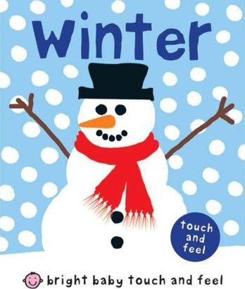 Libro Bright Baby Touch And Feel Winter - Roger Priddy