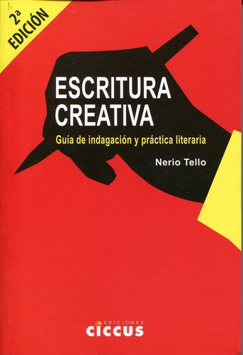 Escritura Creativa - Tello, Nerio