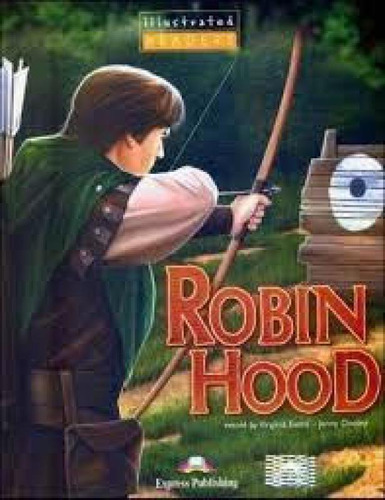 Robin Hood Reader (illustrated - Level 1)