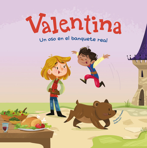 Valentina Un Oso En El Banquete Real, De Campellogiuditta. Editorial Shackleton Kids, Tapa Blanda En Español / Castellano, 2024