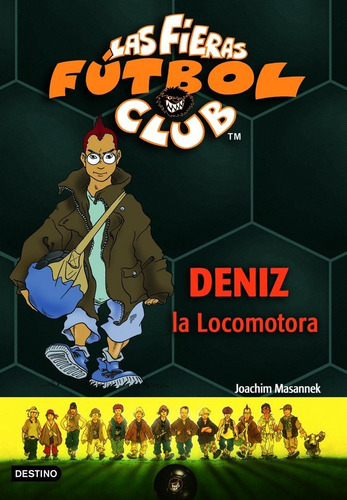 Deniz, La Locomotora, De Masannek, Joachim. Editorial Destino Infantil & Juvenil, Tapa Blanda En Español