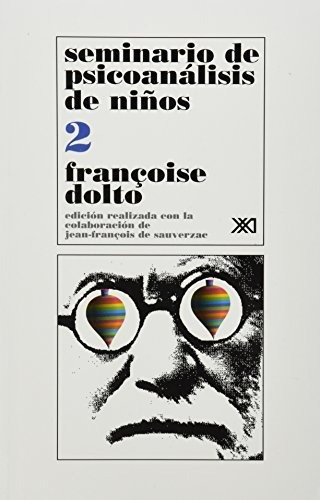 Seminario De Psicoanalisis De Niños Ii - Francoise Dolto