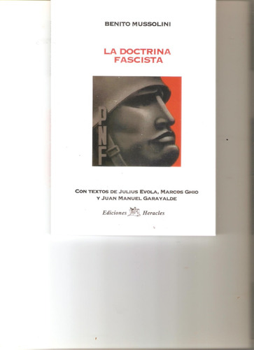 La Doctrina Fascista, De Benito Mussolini