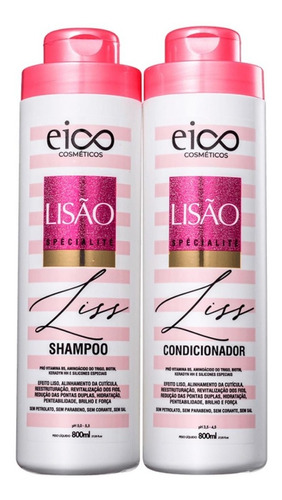 Eico Lisão Kit Shampoo + Condicionador 800ml + Brinde
