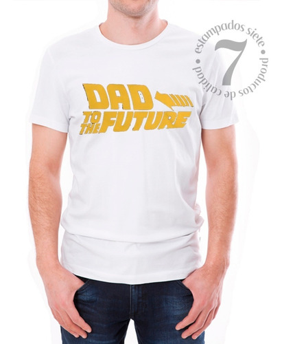 Polera Manga Corta Caballero Papa Del Futuro Día Del Padre!