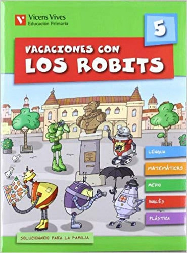 Vacaciones Con Los Robits 5ºep +soluc. 2010