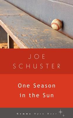 Libro One Season In The Sun - Joe Schuster