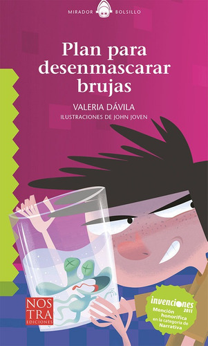 Plan Para Desenmascarar Brujas, De Dávila, Valeria. Editorial Nostra En Español
