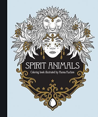 Spirit Animals Coloring Book, De Hanna Karlzon. Editorial Gibbs M. Smith Inc, Tapa Dura En Inglés