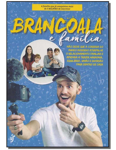 Brancoala E Família