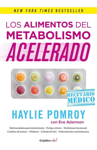 Libro Los Alimentos Metabolismo Acelerado H Pomroy  Grijalbo