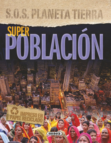 SuperpoblaciÃÂ³n, de Parker, Steve. Editorial Susaeta, tapa dura en español