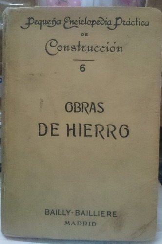 Construcciones Metálicas Obras De Hierro&-.