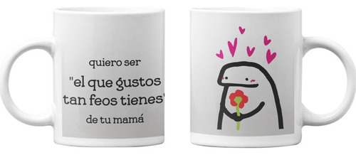 Tazones Tazas Blancas Quiero Ser El Que Gustos Tan Feos