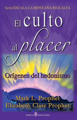 Libro El Culto Al Placer Origenes Del Hedonismo (spanish Ed