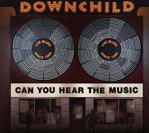 Cd Can You Hear The Music - Downchild