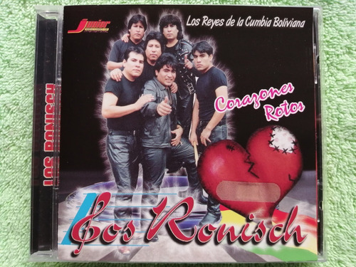 Eam Cd Los Ronisch Corazones Rotos Reyes De Cumbia Boliviana