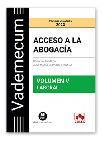  Vademecum Acceso A La Abogacía. Vol. 5. Parte Específica 