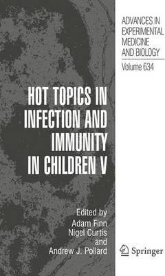 Libro Hot Topics In Infection And Immunity In Children V ...