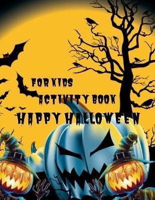 Libro Happy Halloween Activity Book For Kids : A Funny Ha...