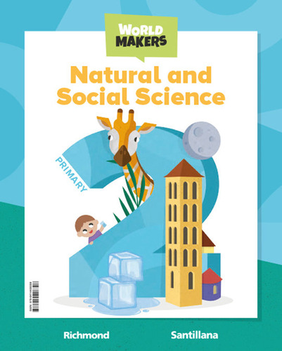 Natural & Social Science 2ãâºep St 23 World Makers, De Aa.vv. Editorial Santillana En Inglés