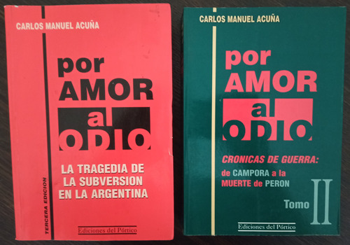 Por Amor Al Odio (2 Tomos) - Carlos Manuel Acuña