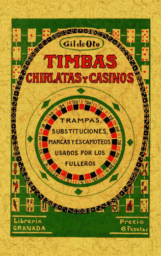 Timbas Chirlatas Y Casinos