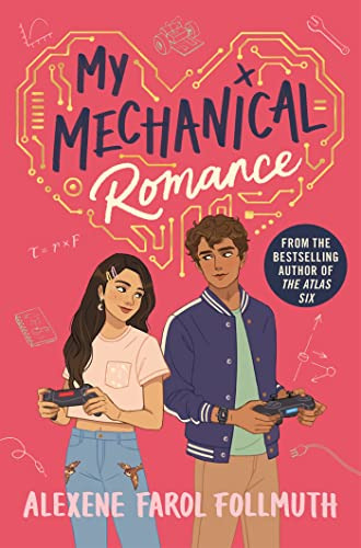 Libro My Mechanical Romance De Follmuth Alexene Farol  Pan M