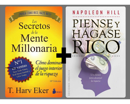 Los Secretos De Una Mente Millonaria + Piense Y Hágase Rico