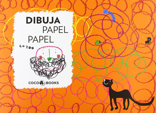 Dibuja Papel Papel, de Varios autores. Editorial COCO BOOKS, tapa blanda, edición 1 en español
