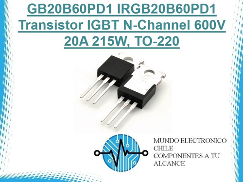 Gb20b60pd1 Irgb20b60pd1 Transistor Igbt N-channel 600v 20a