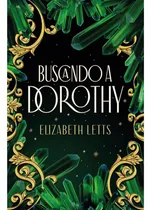 Comprar Buscando A Dorothy