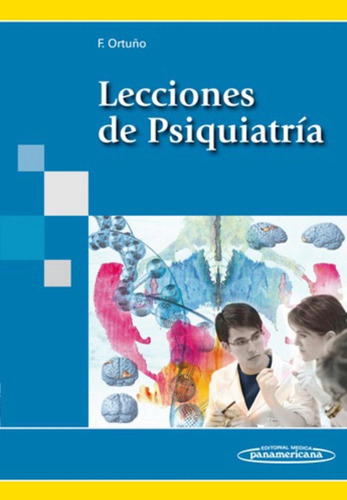 Lecciones De Psiquiatría