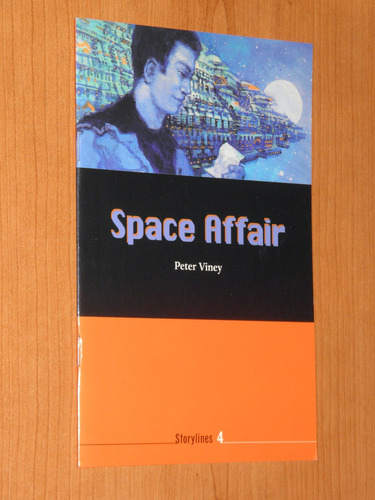 Space Affair - Peter Viney -  Storylines 4 - Oxford