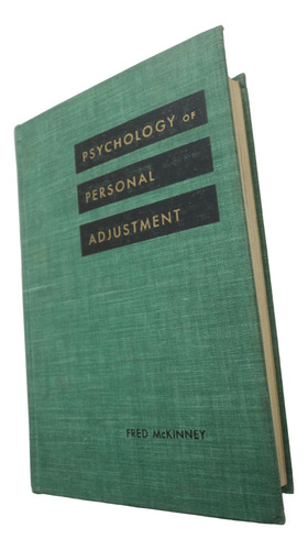 Psychology Of Personal Adjustment - Fred Mckinney. Libro