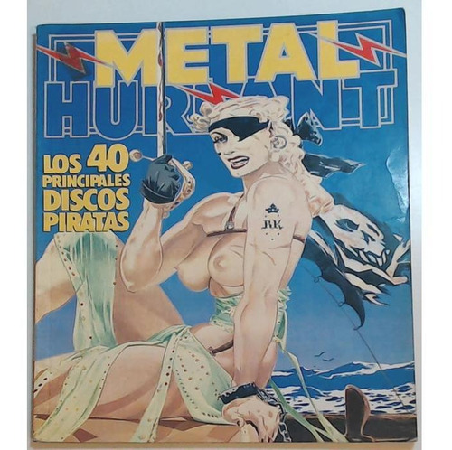Comic Metal Hurlant 38 - Los 40 Principales Discos Piratas