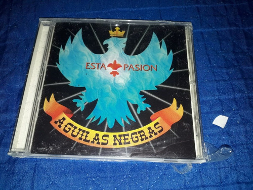 Cd De Aguilas Negras Esta Pasion Formatocd Sellado