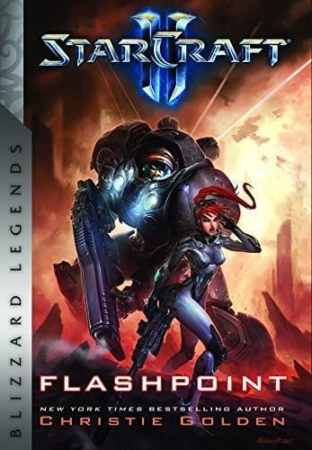Starcraft: Flashpoint: Blizzard Legends (libro En Inglés)