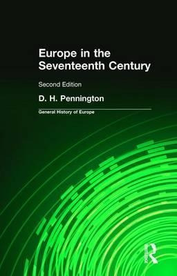 Europe In The Seventeenth Century - Donald Pennington