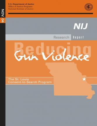 Libro Reducing Gun Violence : The St. Louis Consent-to-se...