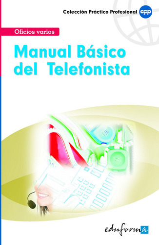 Manual Basico Del Telefonista (libro Original)