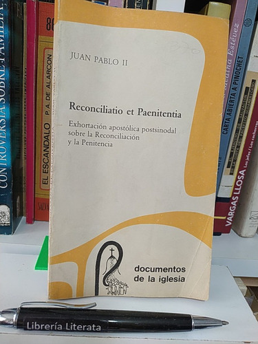 Reconciliación Y La Penitencia Juan Pablo Ii Ed. Paulinas